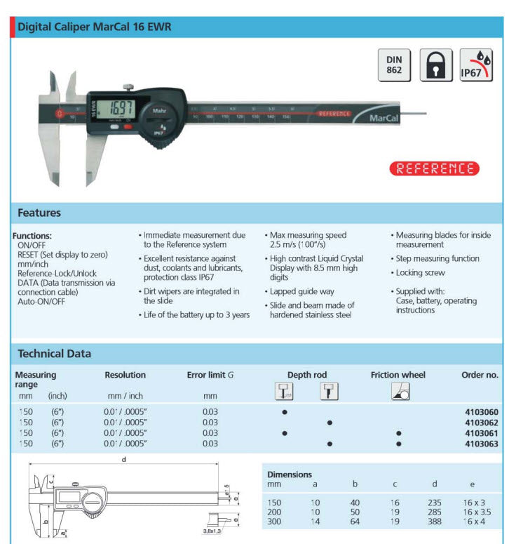 MarCal Digital Caliper 16 EWR  Round Depth Rod (4103061) 0-6"/150mm With Thumb Roller