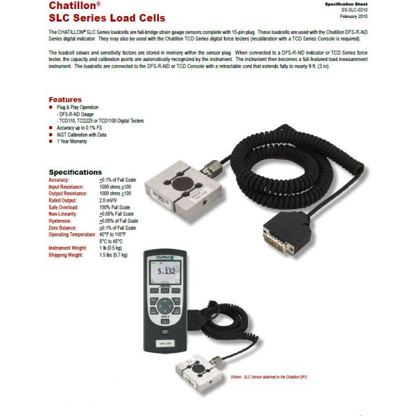 Chatillon Ametek SLC-0100 Interchangeable Loadcell Sensors 100 X 0.01 LBF LOAD SENSOR