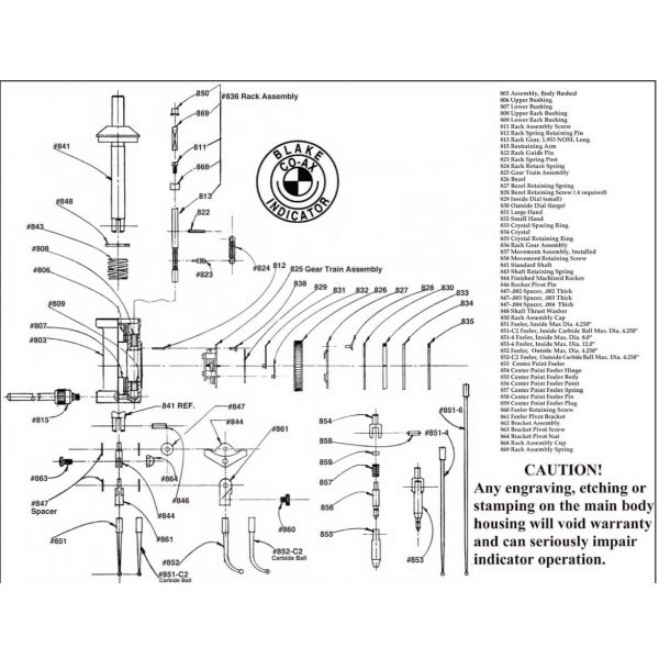Blake 801-M Blake Co-Axial Indicator Description : Co-Ax Indicators Metric Range : 0-6mm Resolution : .01mm